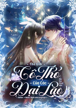Thú Giới: Cô Thỏ của các đại lão