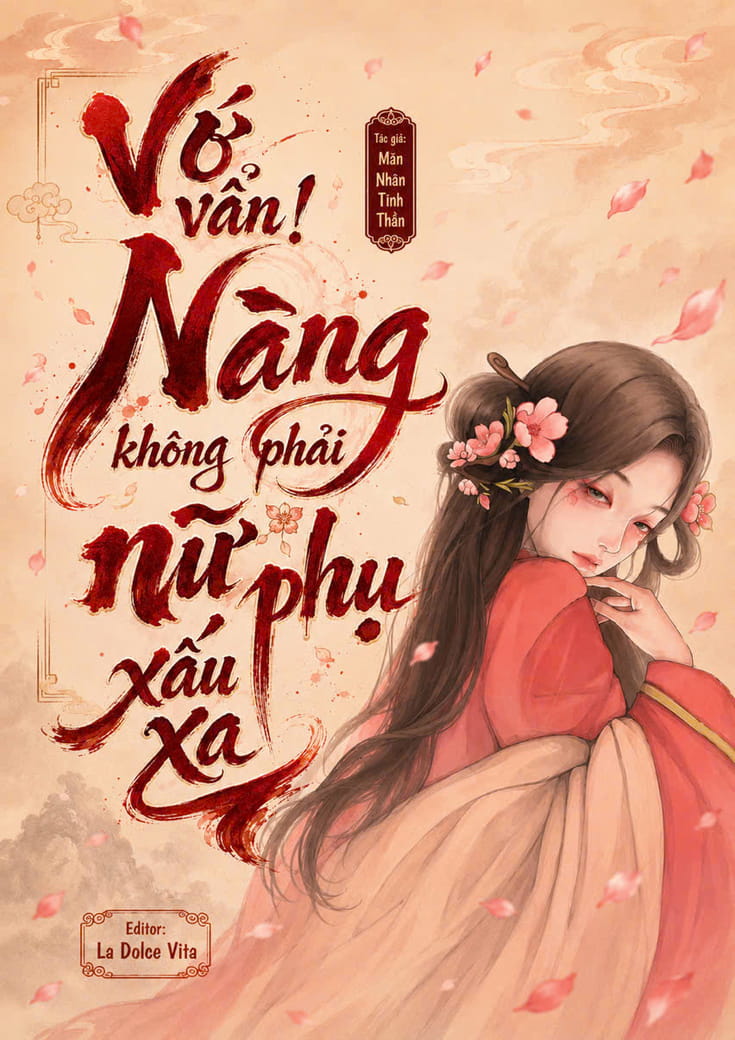 Vớ Vẩn! Nàng Không Phải Nữ Phụ Xấu Xa