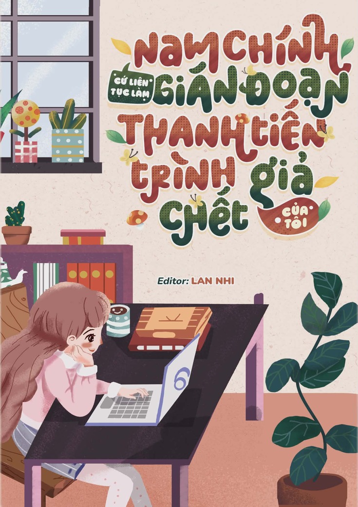 xem truyện Nam Chính Cứ Liên Tục Làm Gián Đoạn Thanh Tiến Trình Giả Chết Của Tôi