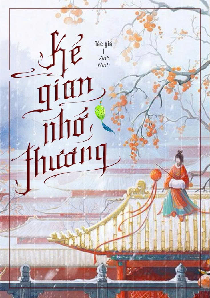 Kẻ Gian Nhớ Thương