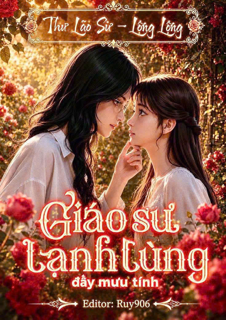 [BHTT] Giáo Sư Lạnh Lùng Đầy Mưu Tính