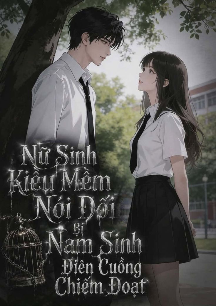 xem truyện Nữ Sinh Kiều Mềm Nói Dối Bị Nam Sinh Điên Cuồng Chiếm Đoạt