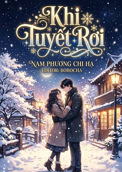 Khi Tuyết Rơi