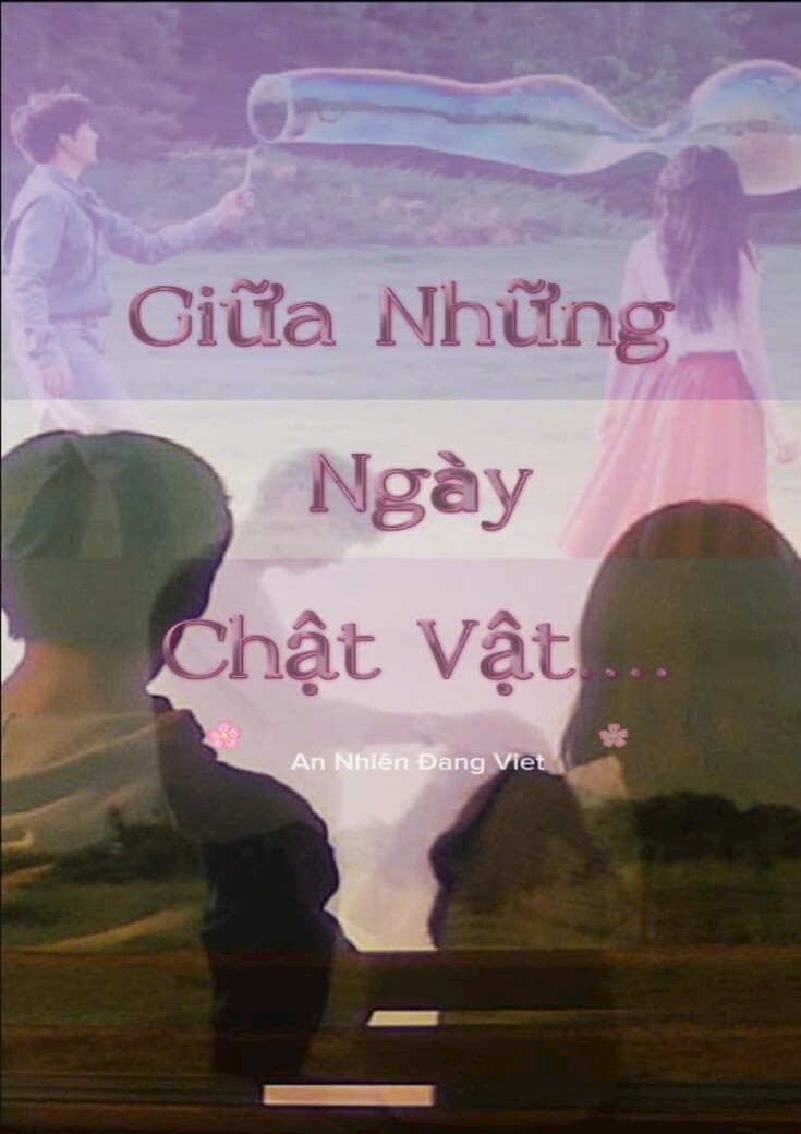 xem truyện Giữa Những Ngày Chật Vật