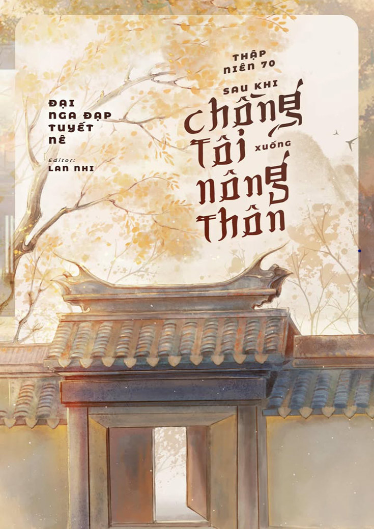 Thập Niên 70: Sau Khi Chồng Tôi Xuống Nông Thôn