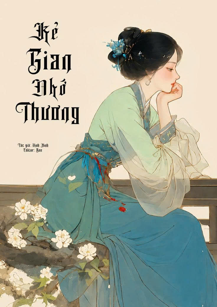 xem truyện Kẻ Gian Nhớ Thương