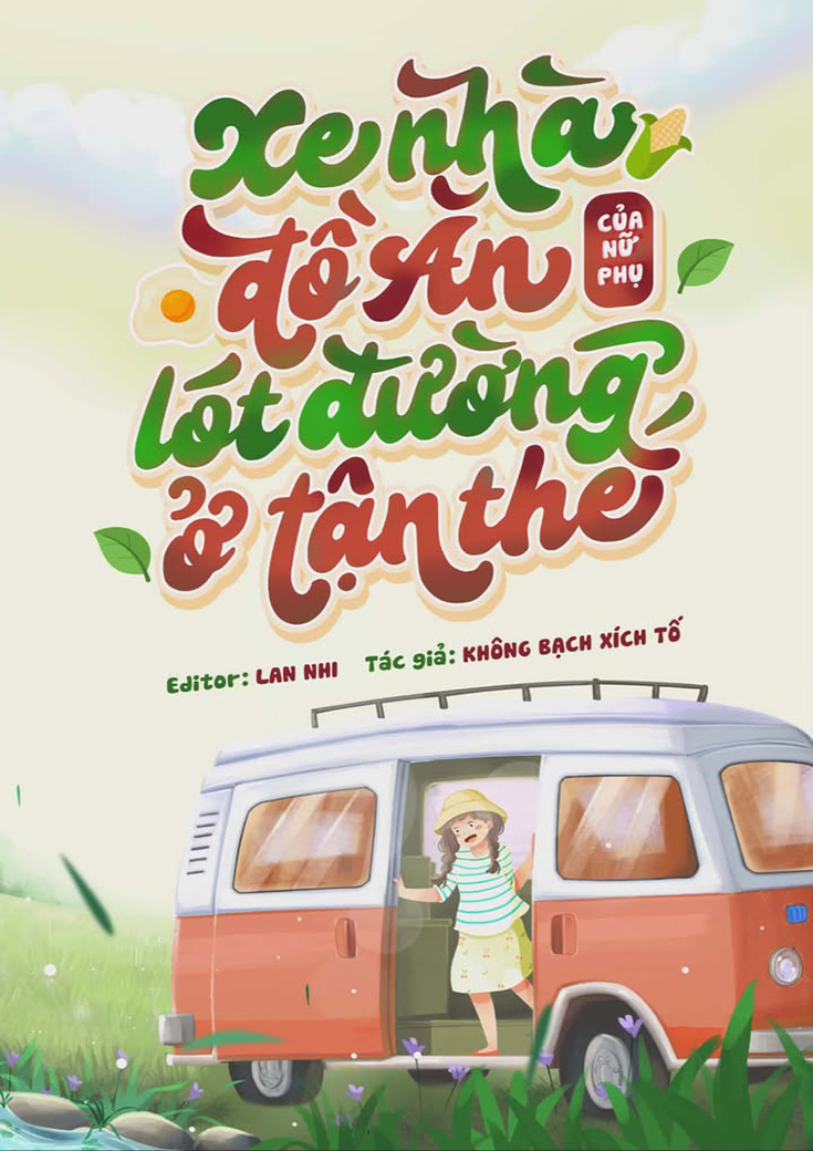 xem truyện Xe Nhà Đồ Ăn Của Nữ Phụ Lót Đường Ở Tận Thế