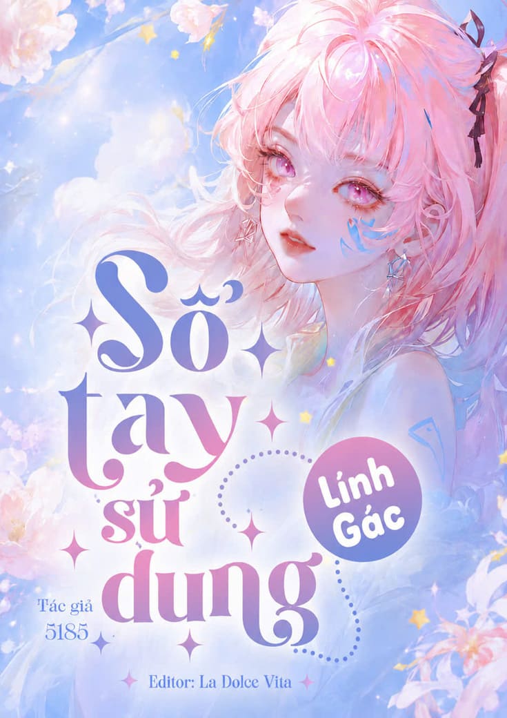 xem truyện Sổ Tay Sử Dụng Lính Gác