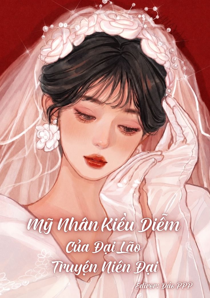 xem truyện Mỹ Nhân Kiều Diễm Của Đại Lão Truyện Niên Đại