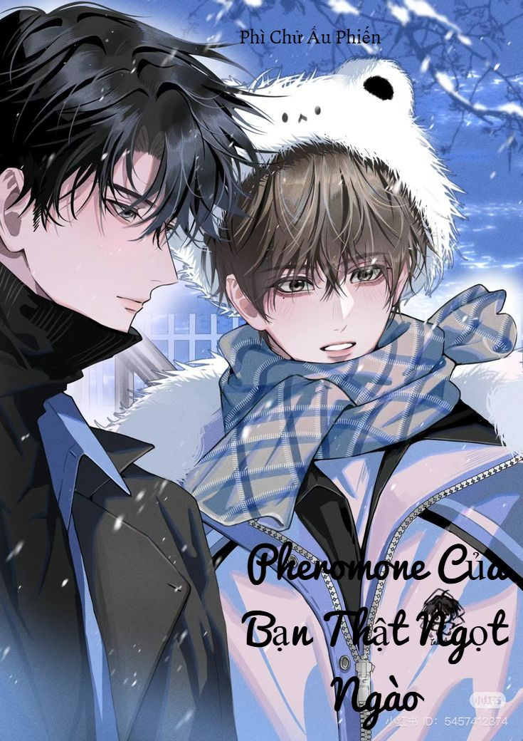 Pheromone Của Bạn Thật Ngọt Ngào