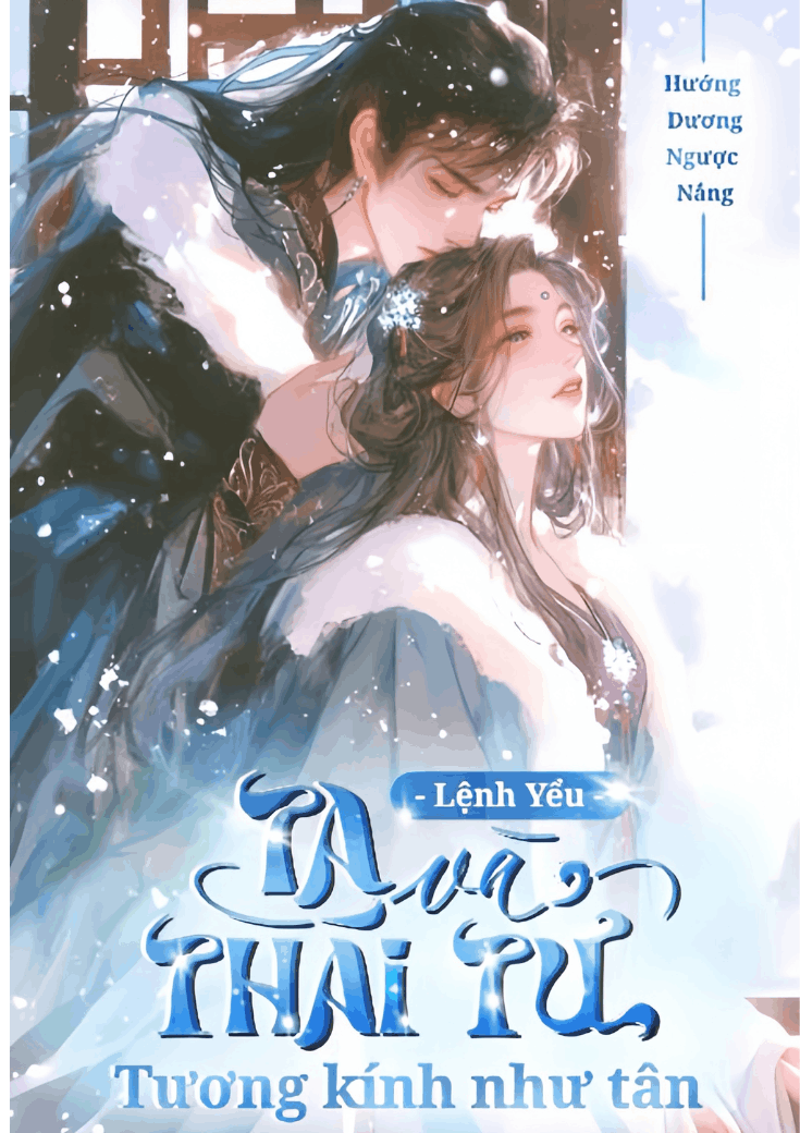 xem truyện Ta Và Thái Tử Tương Kính Như Tân