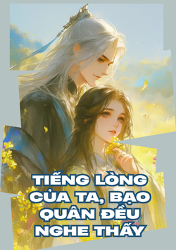 Tiếng Lòng Của Ta, Bạo Quân Đều Nghe Thấy