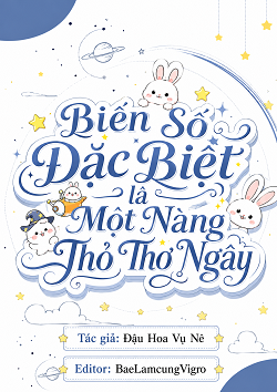 Thú Giới: Cô Thỏ của các đại lão