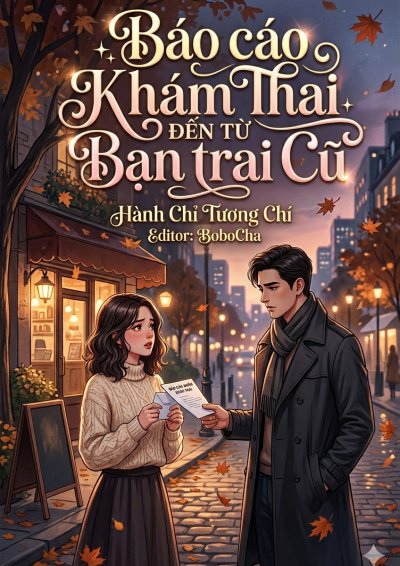 Báo Cáo Khám Thai Đến Từ Bạn Trai Cũ