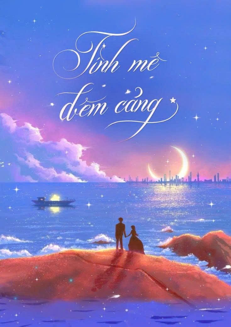 xem truyện Tình Mê Đêm Cảng