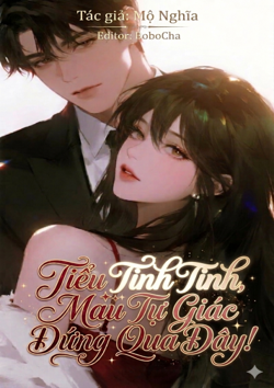 Tiểu Tinh Tinh, mau tự giác đứng qua đây!