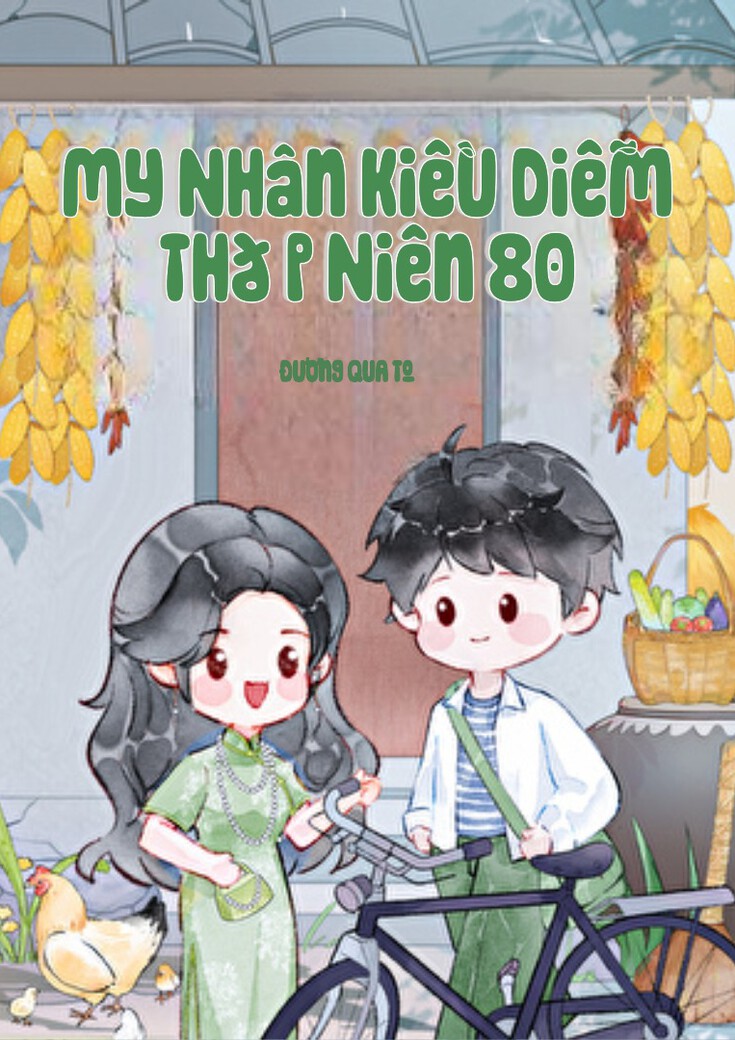 Mỹ Nhân Kiều Diễm Thập Niên 80