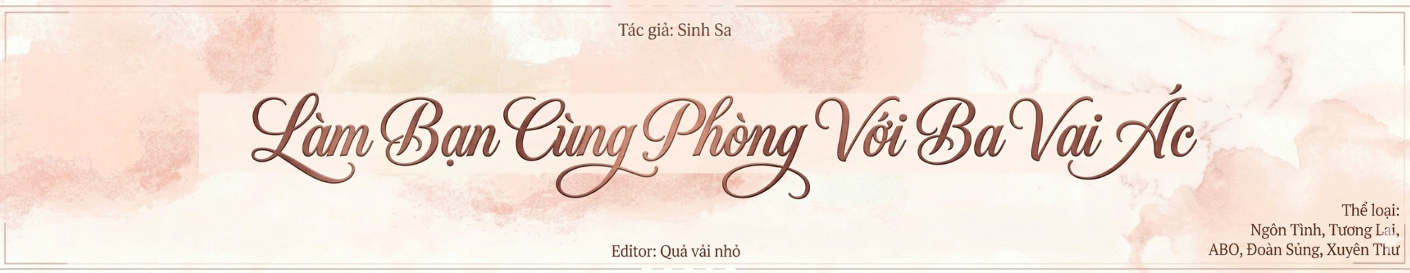 Làm Bạn Cùng Phòng Với Ba Vai Ác