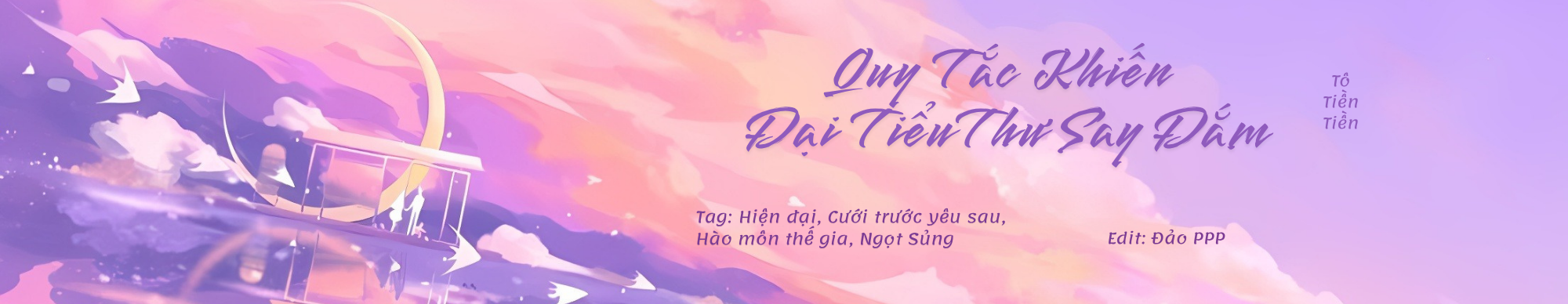 Quy Tắc Khiến Đại Tiểu Thư Say Đắm