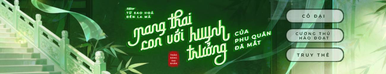 MANG THAI CON VỚI HUYNH TRƯỞNG CỦA PHU QUÂN ĐÃ MẤT