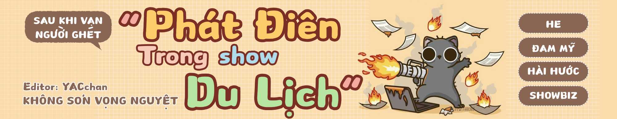 Sau Khi Vạn Người Ghét Mặc Kệ Tất Cả Phát Điên Trong Show Du Lịch